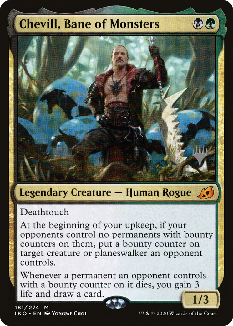 Chevill, Bane of Monsters (PPIKO-181P) [Promo Pack: Ikoria: Lair of Behemoths Promos]
