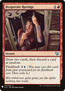 Desperate Ravings (LIST-C15-149) [The List]