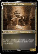 Bartolomé del Presidio (PPLCI-409) [The Lost Caverns of Ixalan]