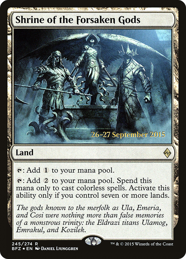 Shrine of the Forsaken Gods (PRE-245S) [Battle for Zendikar Promos] Foil