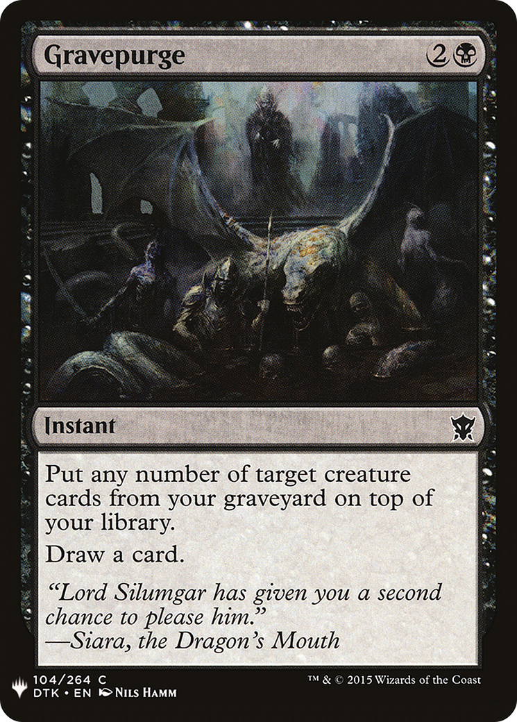 Gravepurge (LIST-DTK-104) [The List]