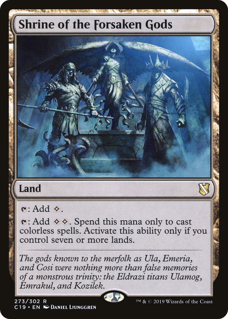 Shrine of the Forsaken Gods (C19-273) [Commander 2019]