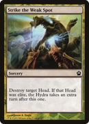 Strike the Weak Spot (HERO-012) [Face the Hydra]