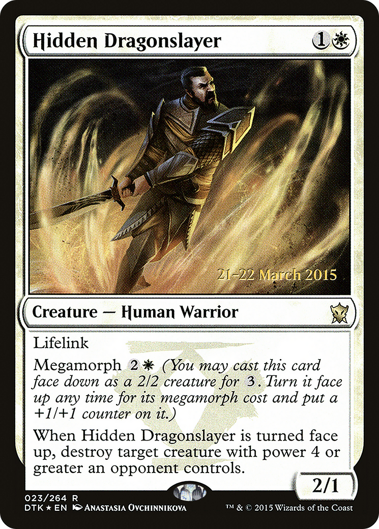 Hidden Dragonslayer (PRE-23S) [Dragons of Tarkir Promos] Foil