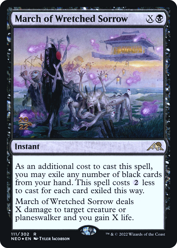 March of Wretched Sorrow (PRE-111) [Kamigawa: Neon Dynasty Promos] Foil