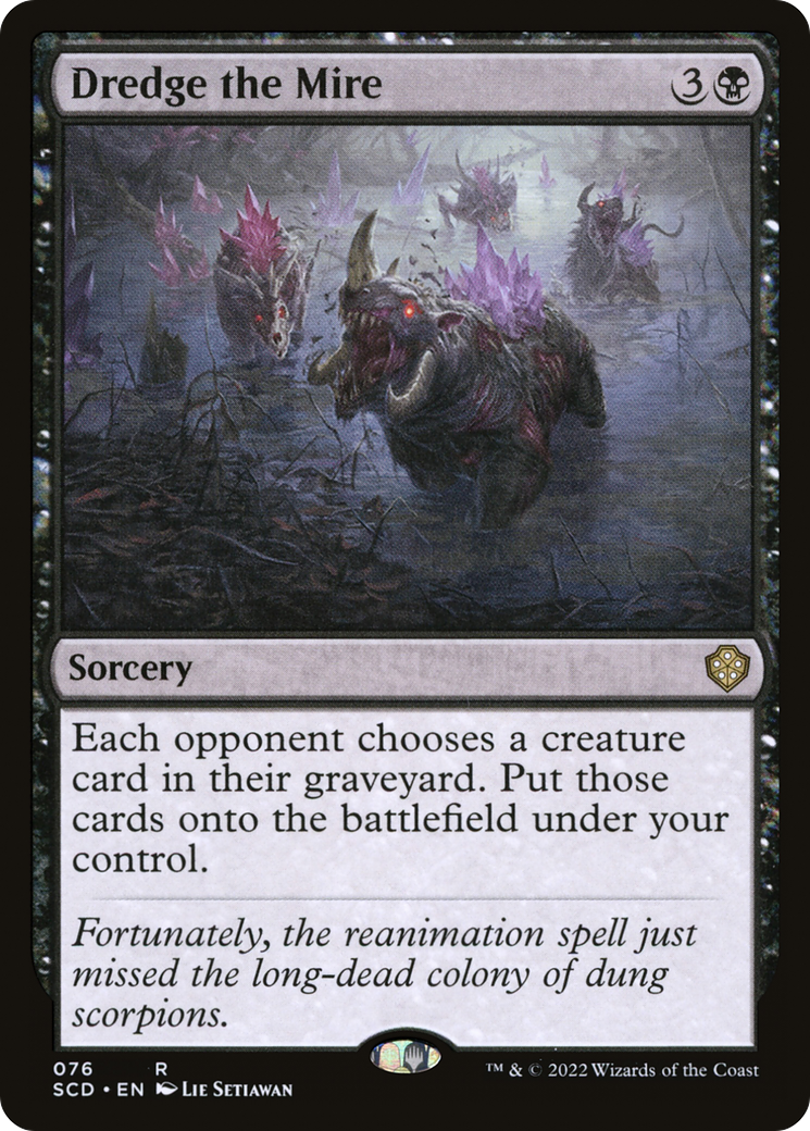 Dredge the Mire (SCD-076) [Starter Commander Decks]