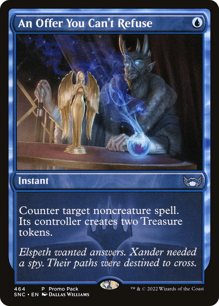 An Offer You Can't Refuse (PPSNC-464) [Promo Pack: Streets of New Capenna]