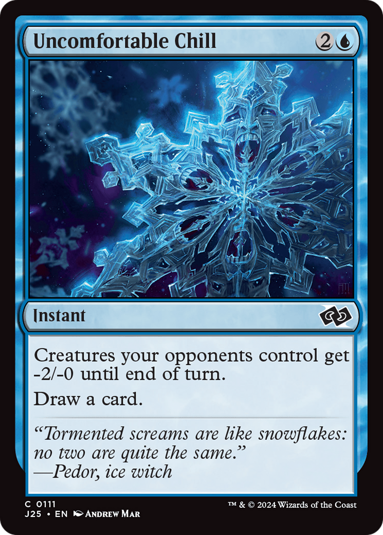 Uncomfortable Chill (J25-111) [Foundations Jumpstart]