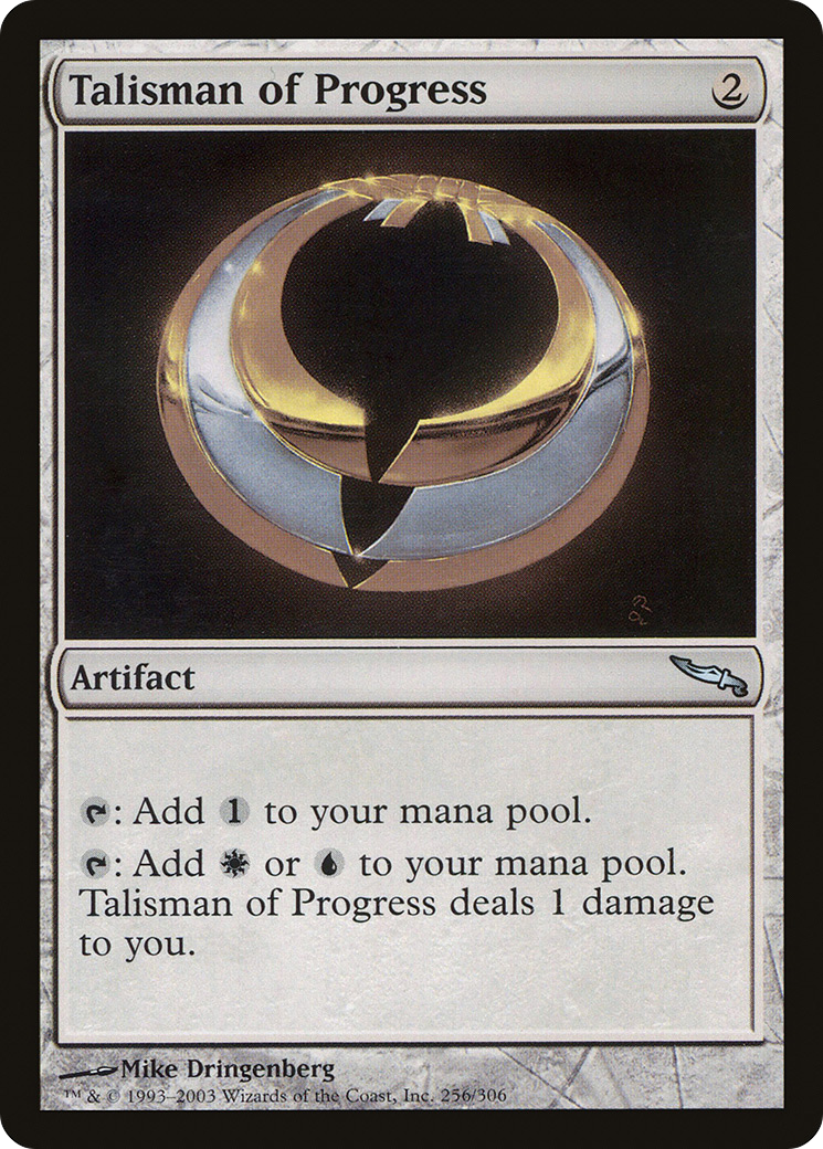 Talisman of Progress (MRD-256) [Mirrodin]