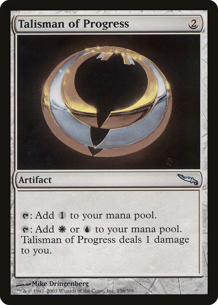 Talisman of Progress (MRD-256) [Mirrodin]