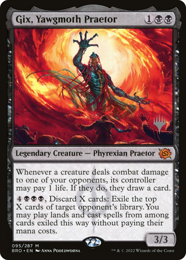 Gix, Yawgmoth Praetor (PPBRO-095) [Promo Pack: The Brothers' War Promos]