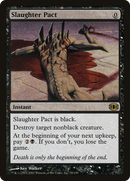 Slaughter Pact (FUT-078) [Future Sight]