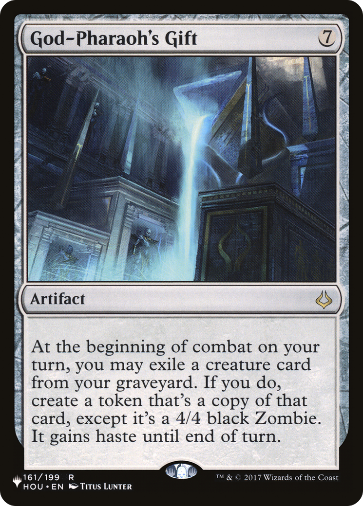God-Pharaoh's Gift (LIST-HOU-161) [The List]