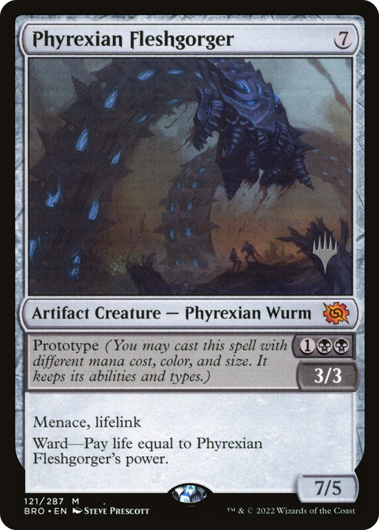 Phyrexian Fleshgorger (PPBRO-121) [Promo Pack: The Brothers' War Promos]