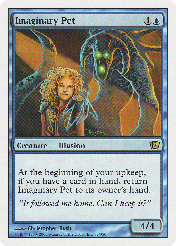 Imaginary Pet (9ED-082) [9th Edition]