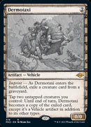 Dermotaxi (MH2-378) [Modern Horizons 2]: (Showcase) Foil