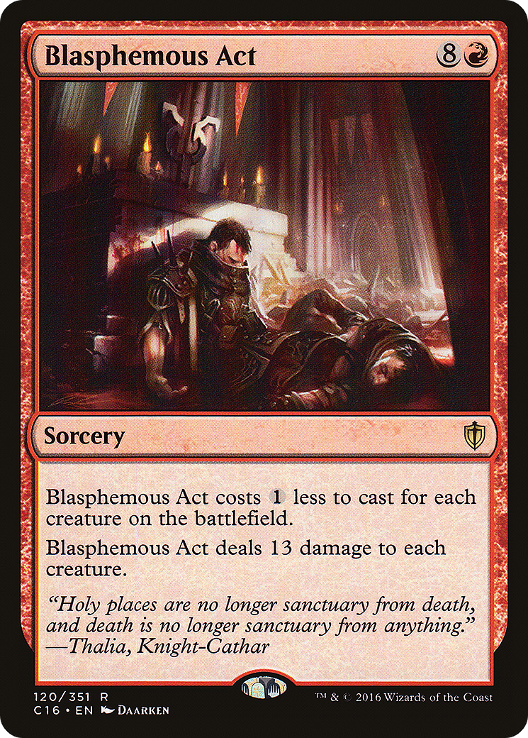 Blasphemous Act (C16-120) [Commander 2016]