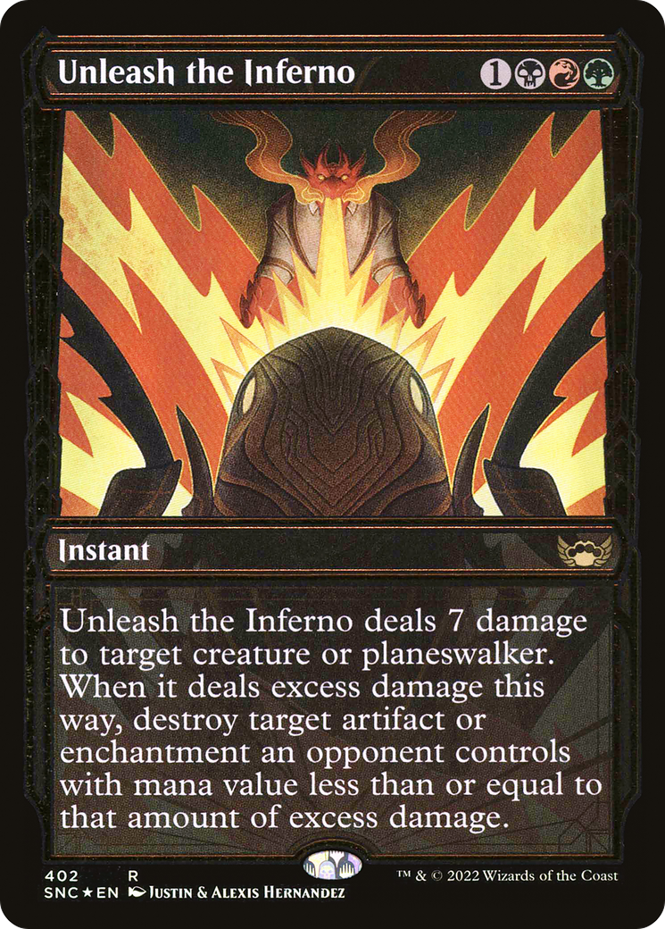 Unleash the Inferno (Gilded Foil) (SNC-402) (Showcase) [Streets of New Capenna] Foil