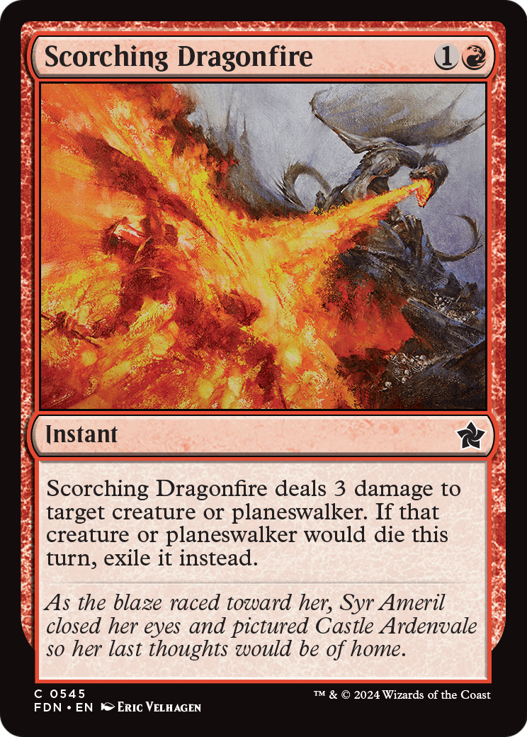 Scorching Dragonfire (FDN-545) [Foundations]