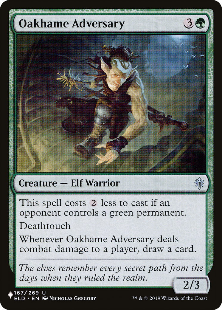 Oakhame Adversary (LIST-ELD-167) [The List]