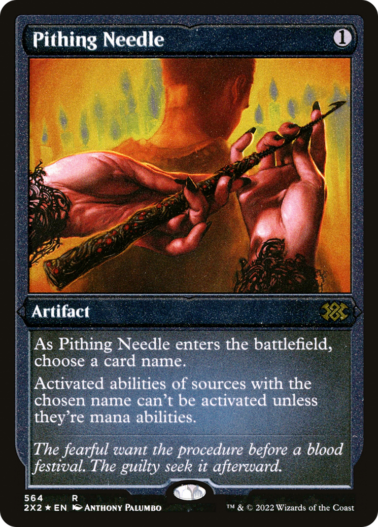 Pithing Needle (Foil Etched) (2X2-564) [Double Masters 2022] Foil