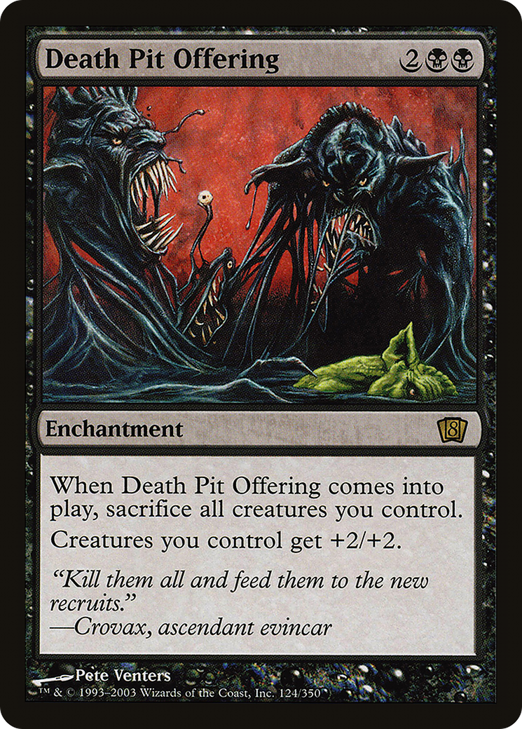 Death Pit Offering (8ED-124★) [8th Edition]