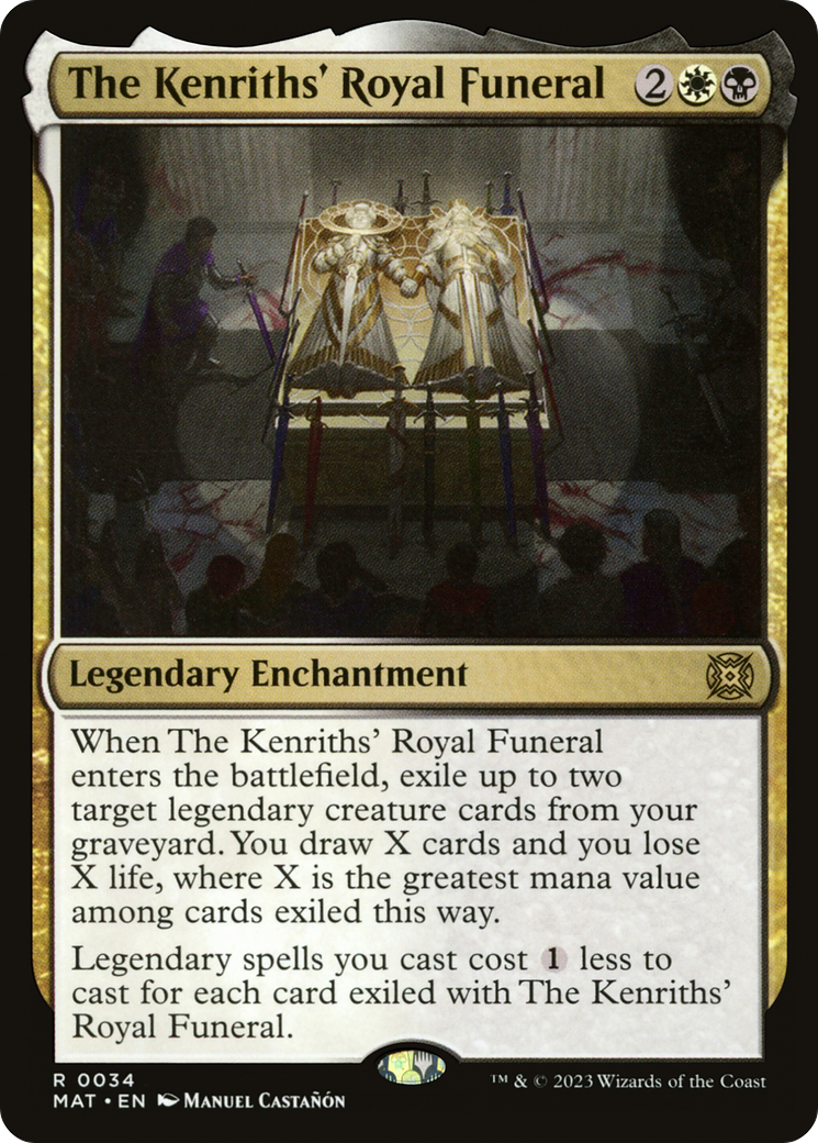 The Kenriths' Royal Funeral (MAT-034) [March of the Machine: The Aftermath]
