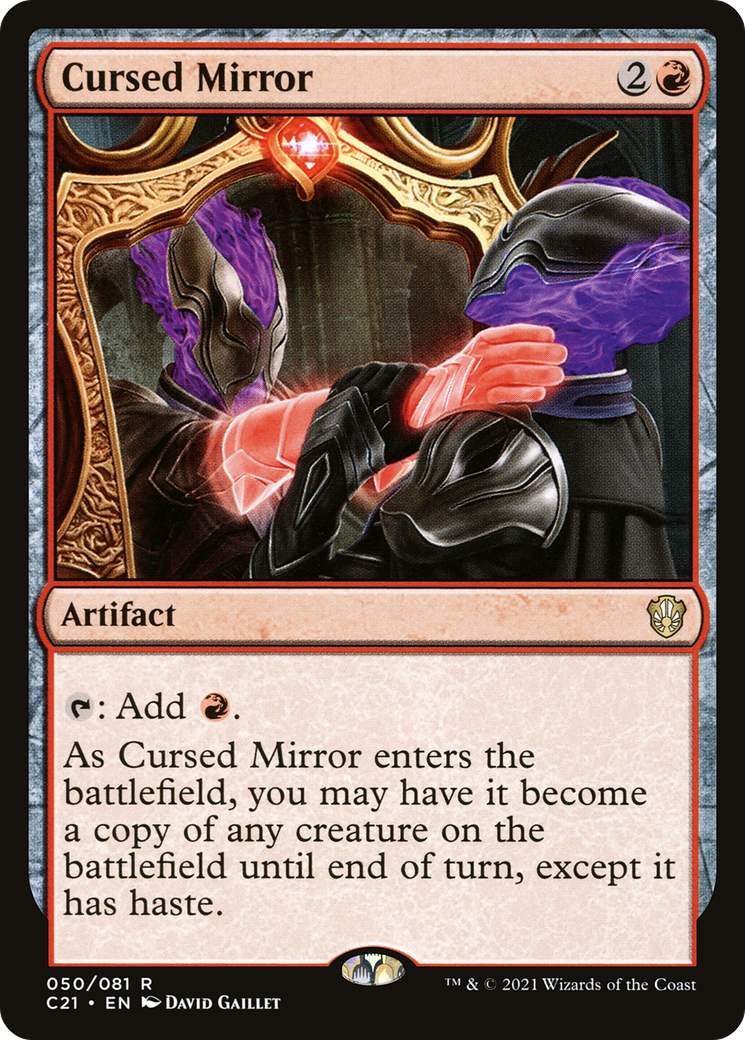 Cursed Mirror (C21-050) [Commander 2021]