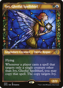 Ivy, Gleeful Spellthief (Showcase) (DMU-300) [Dominaria United]