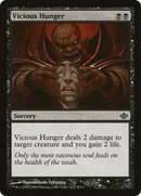 Vicious Hunger (DDD-050) [Duel Decks: Garruk vs. Liliana]
