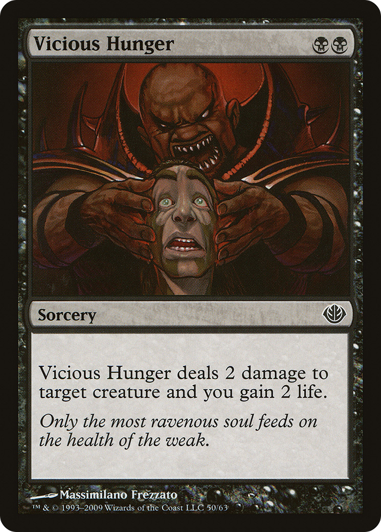 Vicious Hunger (DDD-050) [Duel Decks: Garruk vs. Liliana]