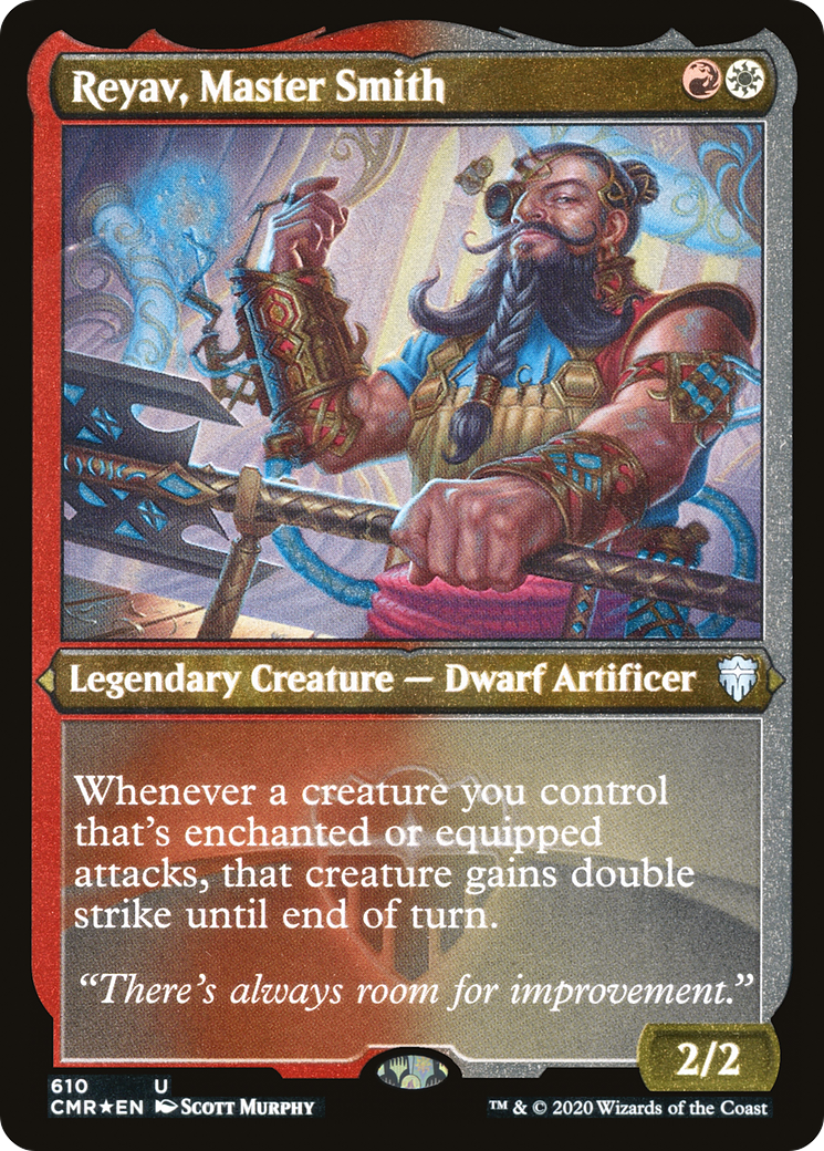 Reyav, Master Smith (Foil Etched) (CMR-610) [Commander Legends] Foil