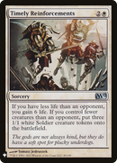 Timely Reinforcements (LIST-M12-40) [The List]