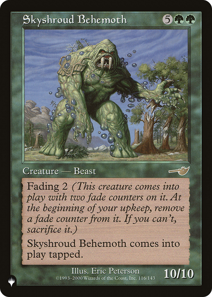 Skyshroud Behemoth (LIST-NEM-116) [The List]
