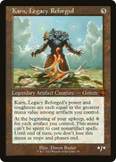 Karn, Legacy Reforged (MAT-099) [March of the Machine: The Aftermath]: (Showcase)