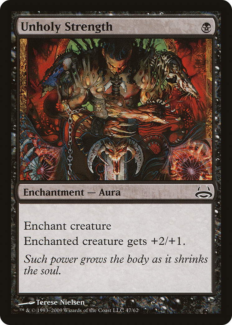 Unholy Strength (DDC-047) [Duel Decks: Divine vs. Demonic]