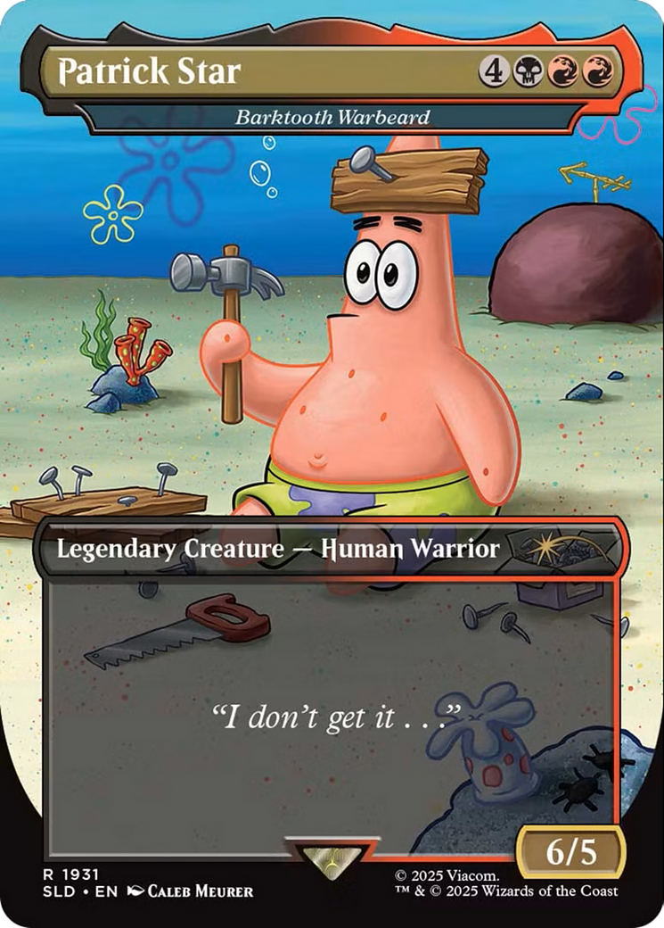 Barktooth Warbeard (SLD-1931) [Secret Lair Drop] / Patrick Star (Borderless)