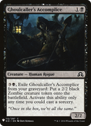 Ghoulcaller's Accomplice (LIST-SOI-112) [The List]