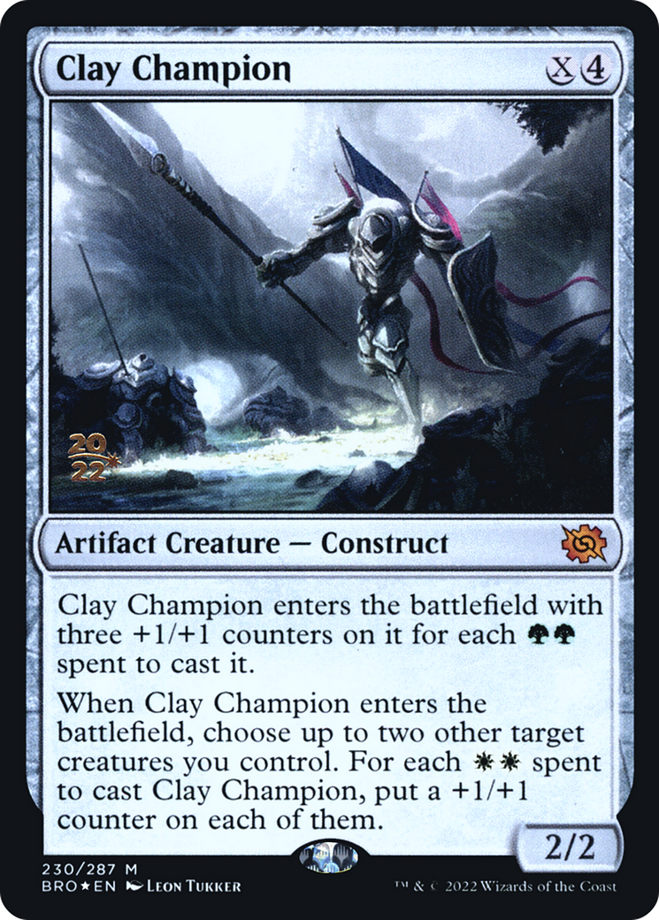 Clay Champion (PRE-230) [The Brothers' War Promos] Foil