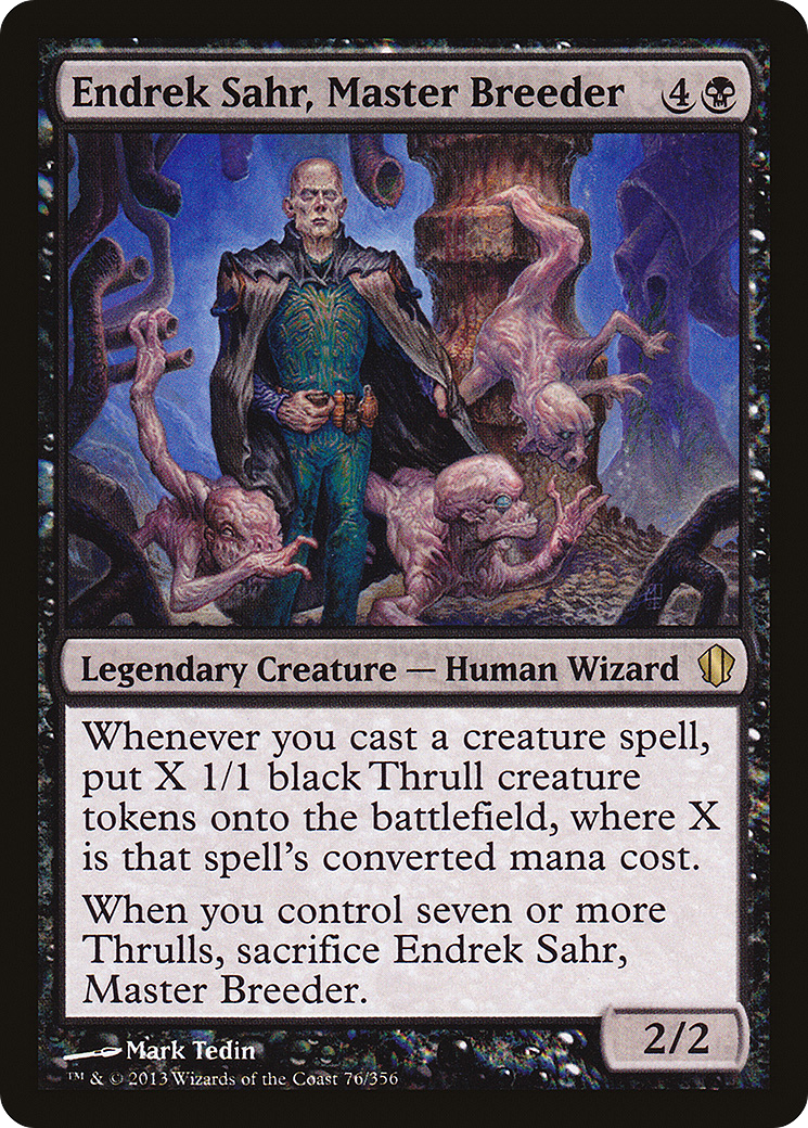 Endrek Sahr, Master Breeder (C13-076) [Commander 2013]