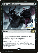 Infernal Reckoning (PRE-102S) [Core Set 2019 Promos] Foil