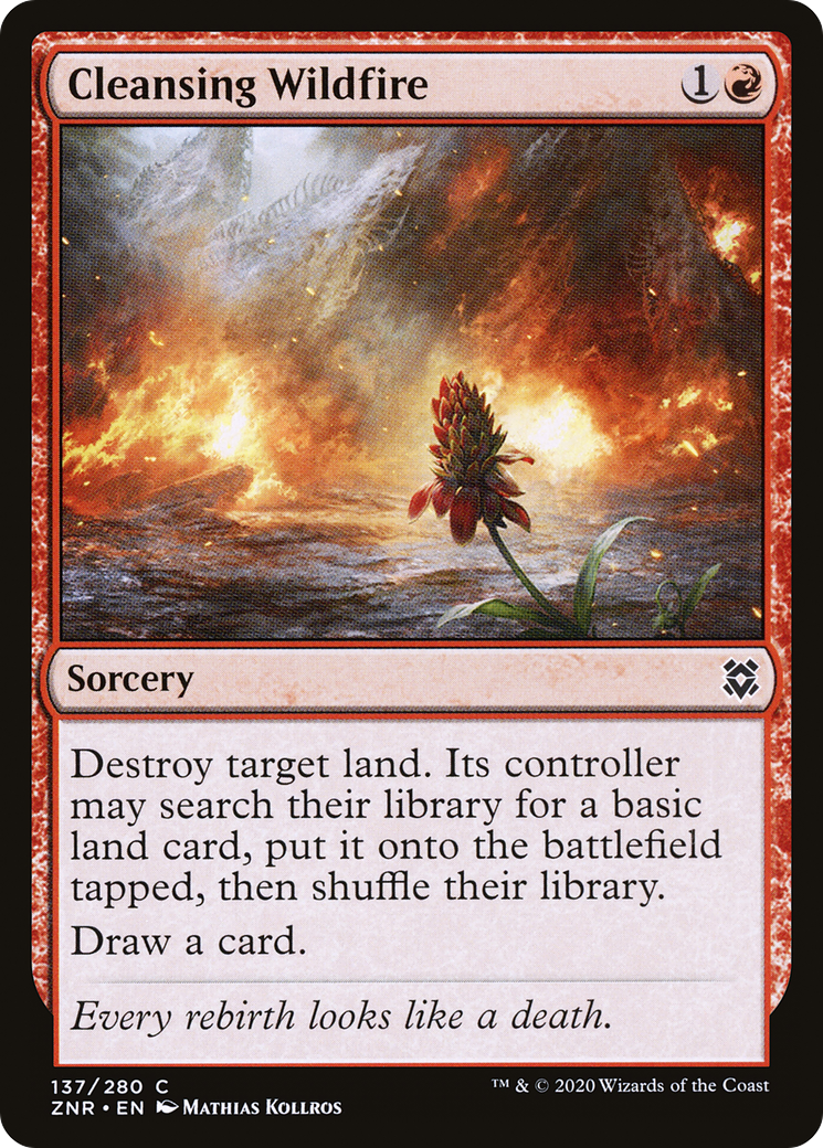 Cleansing Wildfire (ZNR-137) [Zendikar Rising]