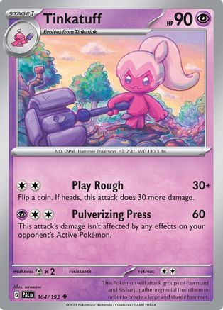 Tinkatuff - 104/193 104 - [SV02 Paldea Evolved] Reverse Holofoil