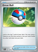 Great Ball 183 - [SV02 Paldea Evolved] Reverse Holofoil