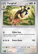 Farigiraf 155 - [SV02 Paldea Evolved] Reverse Holofoil
