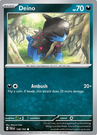 Deino 138 - [SV02 Paldea Evolved]