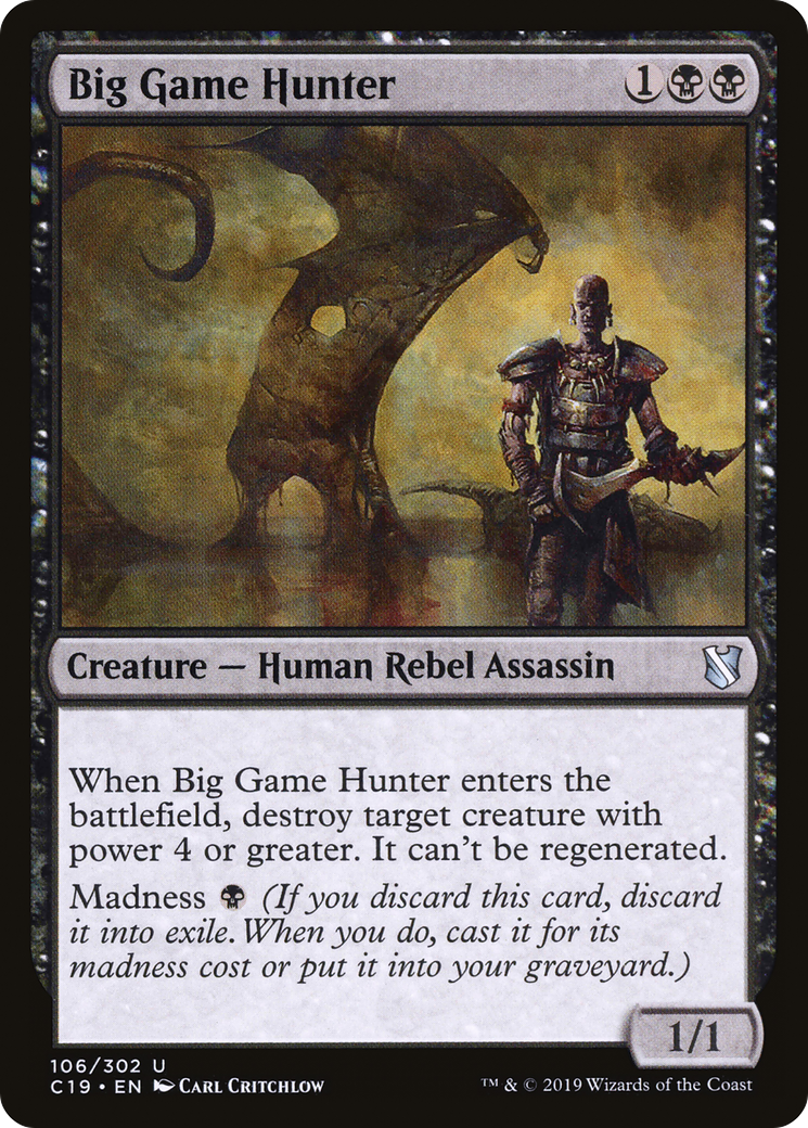 Big Game Hunter (C19-106) [Commander 2019]