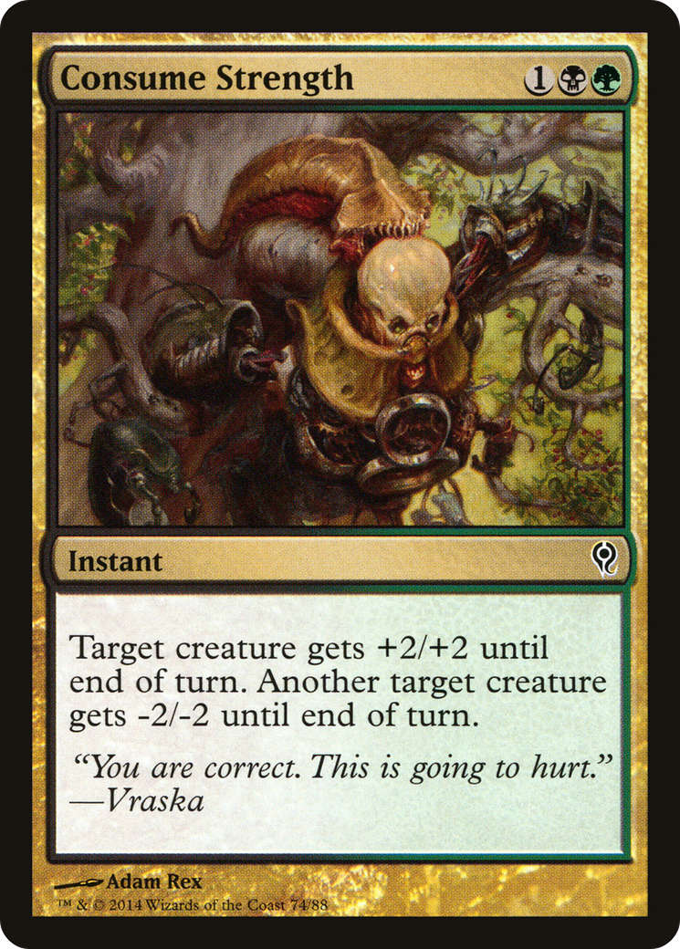 Consume Strength (DDM-074) [Duel Decks: Jace vs. Vraska]