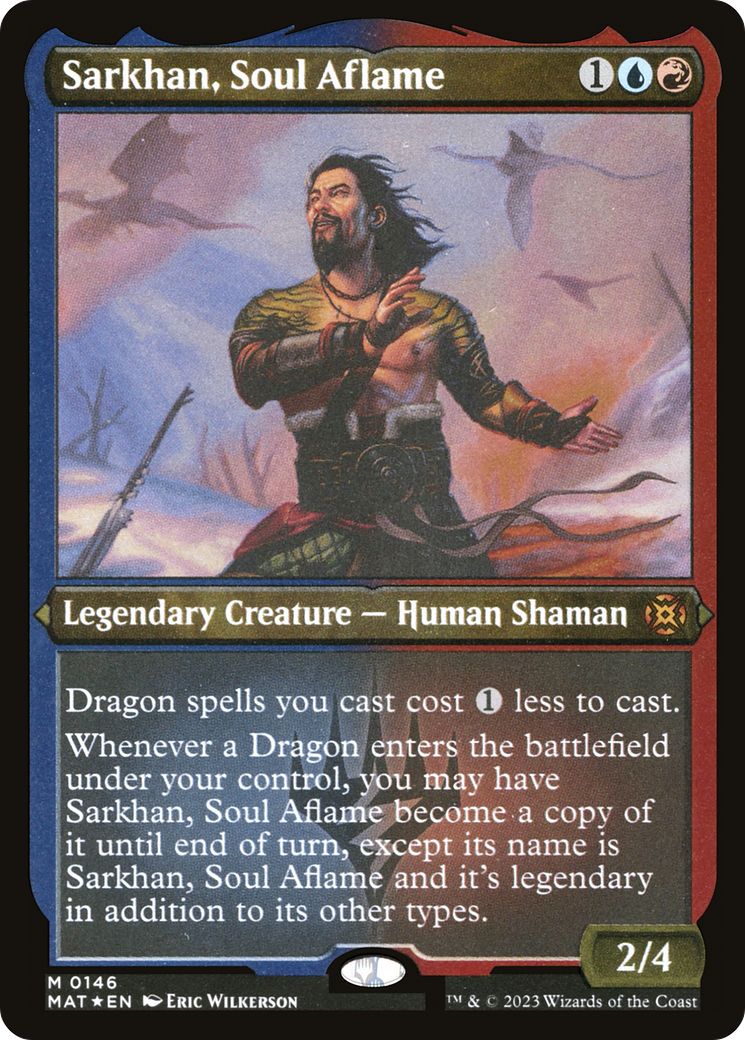 Sarkhan, Soul Aflame (MAT-146) [March of the Machine: The Aftermath] Etched Foil