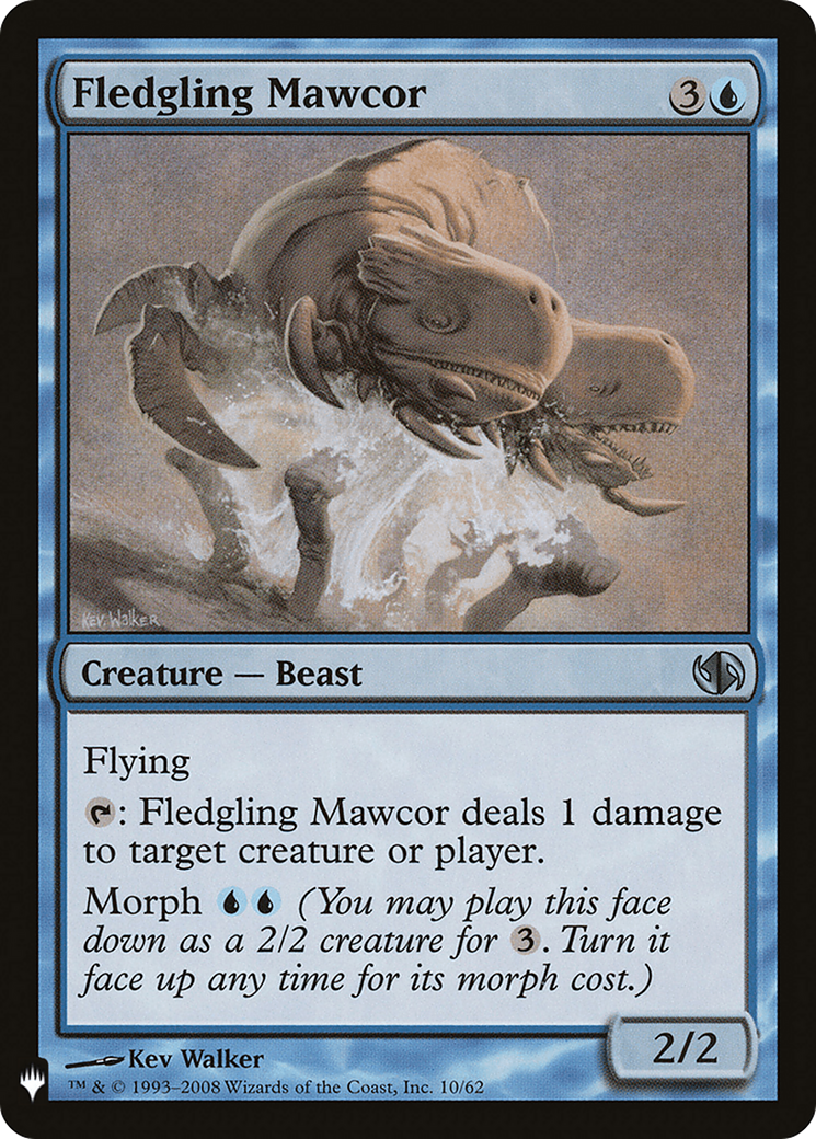 Fledgling Mawcor (LIST-DD2-10) [The List]